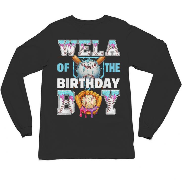 Baseball Ice Cream Drip Wela Of The Birthday Boy Unisex Long Sleeve T-Shirt