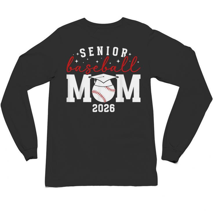Baseball Senior Mom Of A Senior Baseball Player Mom 2026 Unisex Long Sleeve T-Shirt