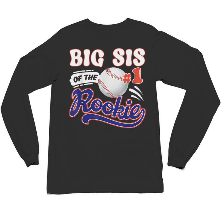 Big Sis Rookie Of Year 1st Birthday Baseball Theme Matching Unisex Long Sleeve T-Shirt