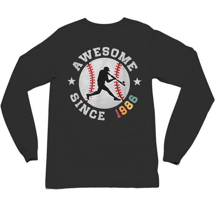Birthday Baseball Lover 40 Years Old Awesome Since 1986 Unisex Long Sleeve T-Shirt