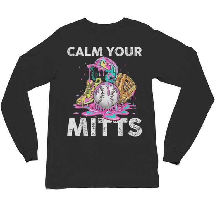 Calm Your Mitts Baseball Ice Cream Drip Crossed Bats Sport Unisex Long Sleeve T-Shirt