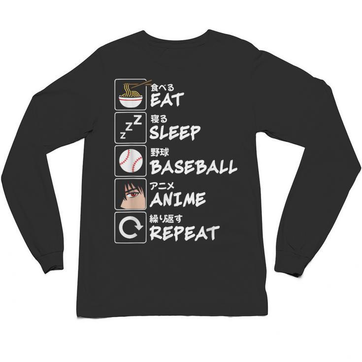 Eat Sleep Baseball Anime Repeat Japanese Otaku Unisex Long Sleeve T-Shirt