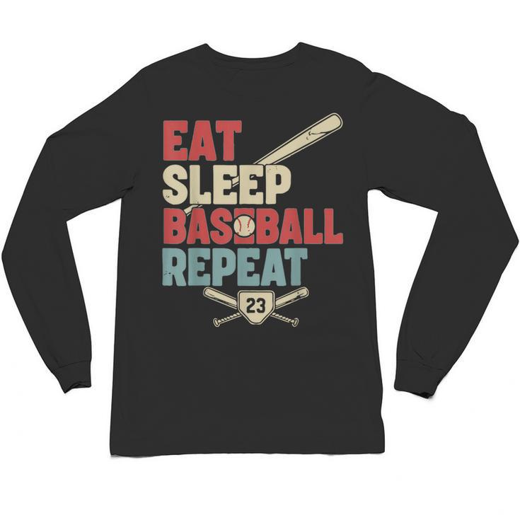 Eat Sleep Baseball Repeat Bat Ball Player Fan Unisex Long Sleeve T-Shirt