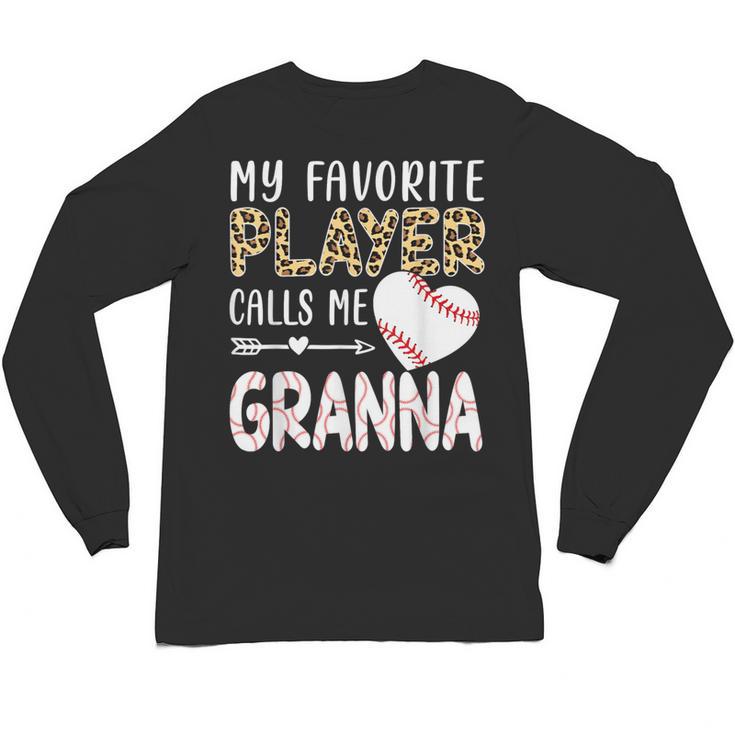 My Favorite Player Calls Me Granna Baseball Leopard Unisex Long Sleeve T-Shirt