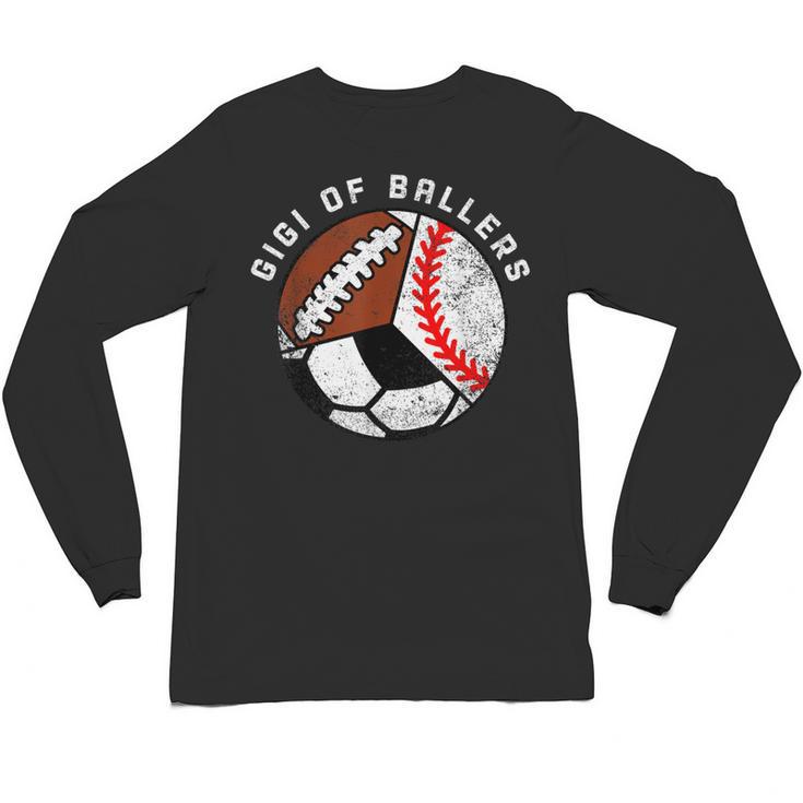 Gigi Of Ballers Baseball Soccer Football Gigi Unisex Long Sleeve T-Shirt