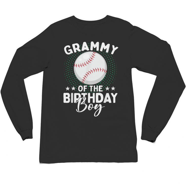 Grammy Of The Birthday Boy Baseball Player Birthday Unisex Long Sleeve T-Shirt