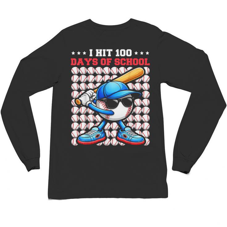 I Hit 100 Days Of School Baseball Player Kids Boys Son Unisex Long Sleeve T-Shirt