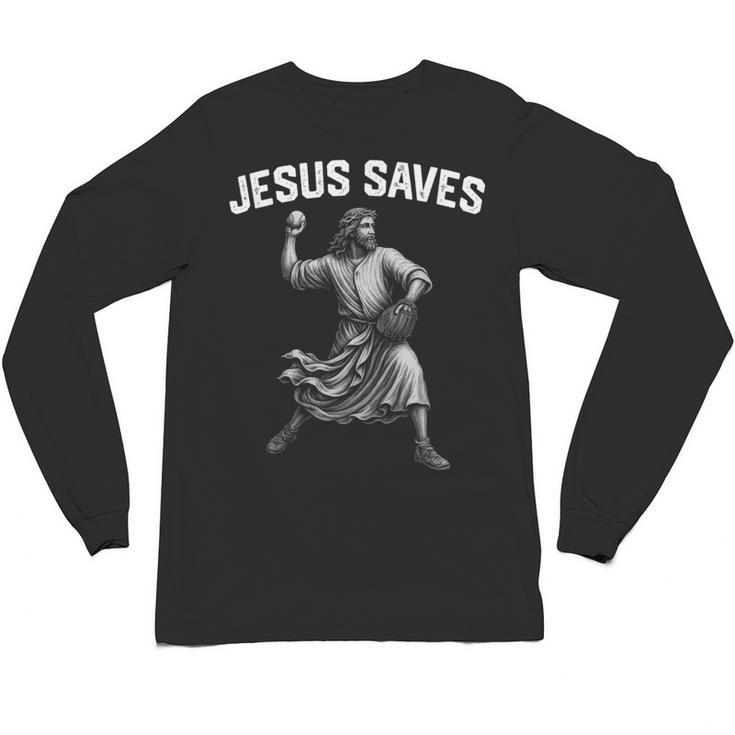 Jesus Saves Shirt Religious Christian Faith Baseball Unisex Long Sleeve T-Shirt