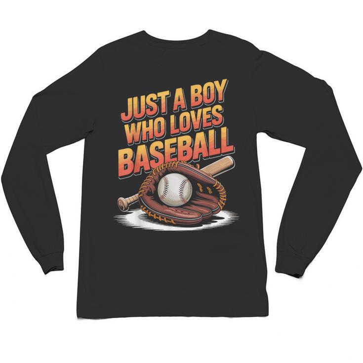 Just A Boy Who Loves Baseball Player Kids Unisex Long Sleeve T-Shirt