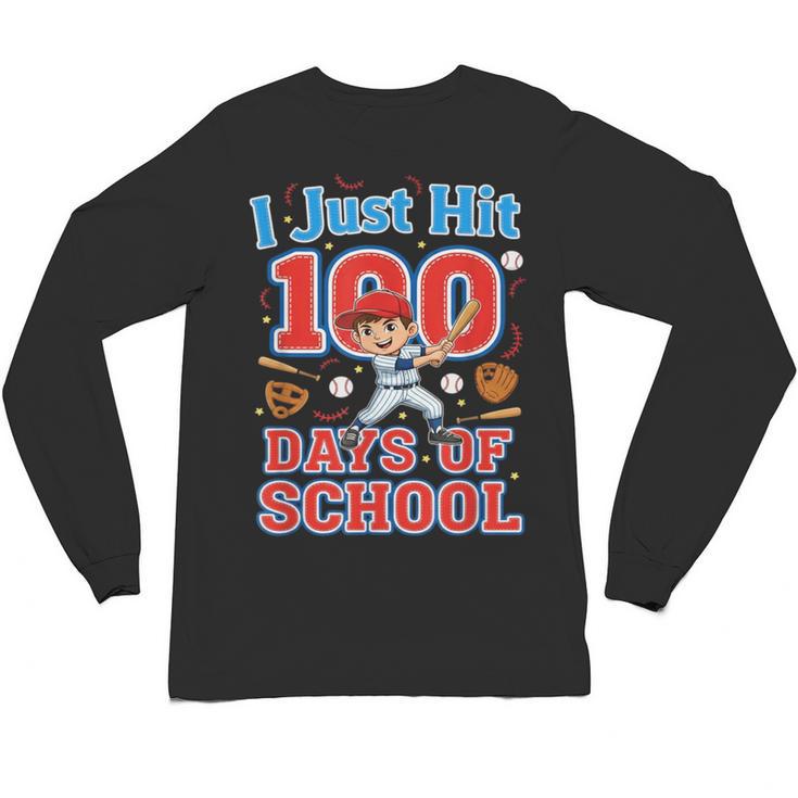I Just Hit 100 Days Of School Baseball 100th Day Boys Kids Unisex Long Sleeve T-Shirt