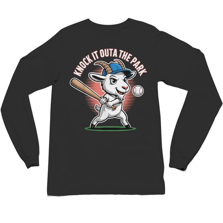 Knock It Outa The Park Baseball Goat Home Run Unisex Long Sleeve T-Shirt