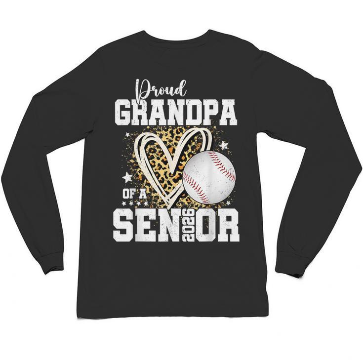 Proud Grandpa Of A 2026 Senior Baseball Graduation Leopard Unisex Long Sleeve T-Shirt
