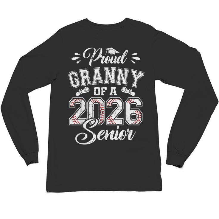 Proud Granny Of A 2026 Senior Baseball Graduate Unisex Long Sleeve T-Shirt