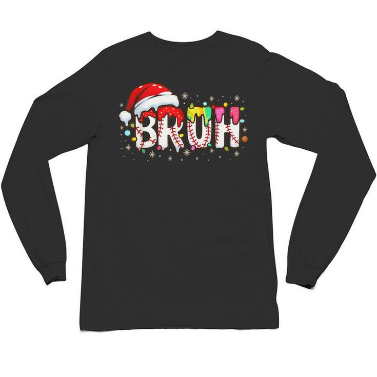 Santa Bruh Baseball Christmas Xmas Meme Pajamas Family Unisex Long Sleeve T-Shirt
