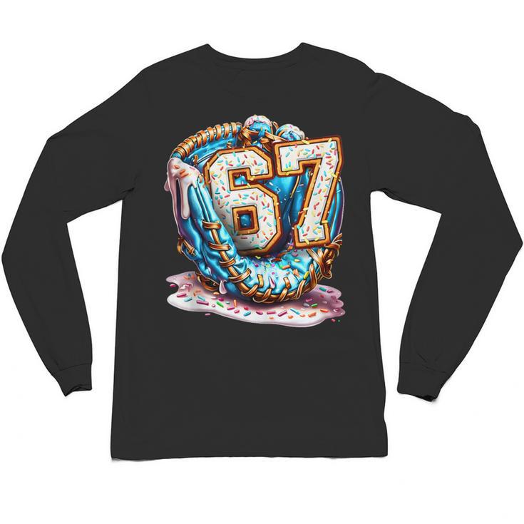 Six Seven Baseball Lifestyle 67 Meme Gen Alpha Slang Unisex Long Sleeve T-Shirt