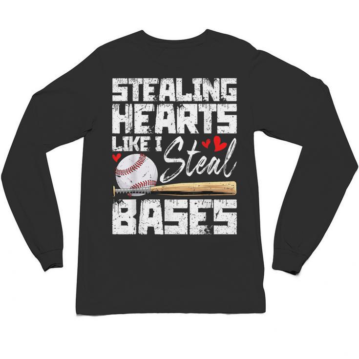 Stealing Hearts Like I Steal Bases Baseball Valentines Unisex Long Sleeve T-Shirt
