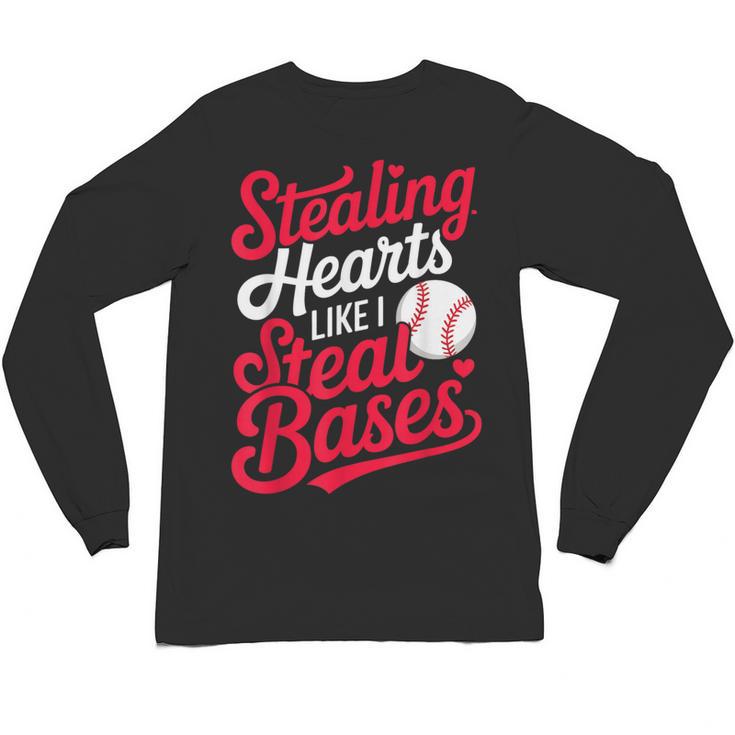 Stealing Hearts Like I Steal Bases Cute Baseball Boys Unisex Long Sleeve T-Shirt