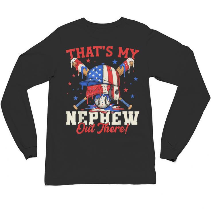 That's My Nephew Out There Baseball Cream Drip Crossed Bat Unisex Long Sleeve T-Shirt