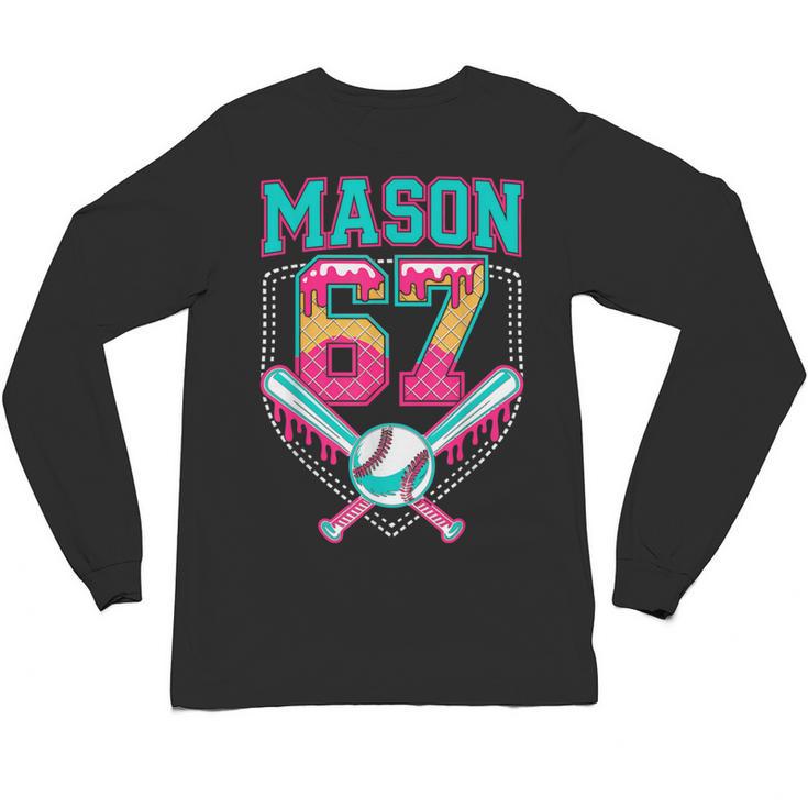 Trendy Mason 67 Mem Ice Cream Drip Baseball Birthday Costume Unisex Long Sleeve T-Shirt