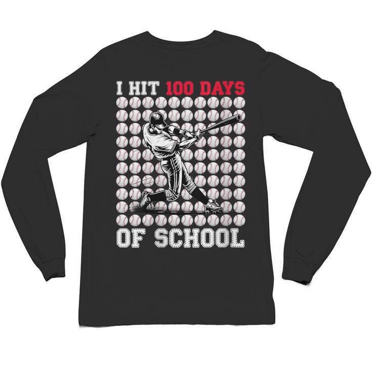 Women's I Hit 100 Days Of School Baseball 100th Day Boys Kids Unisex Long Sleeve T-Shirt