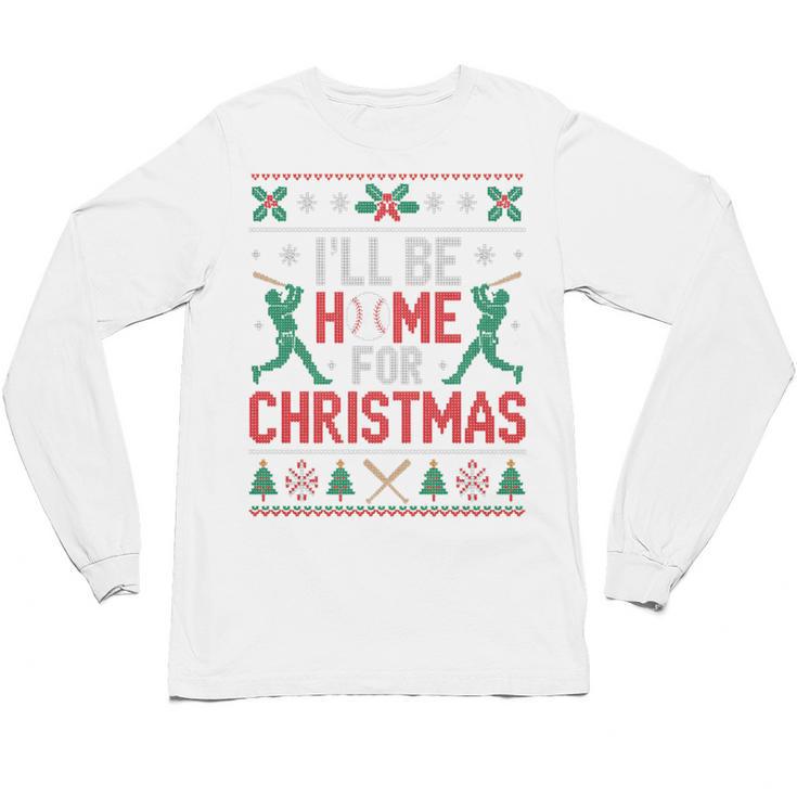 I’Ll Be Home For Christmas Baseball Ugly Sweater Art Unisex Long Sleeve T-Shirt