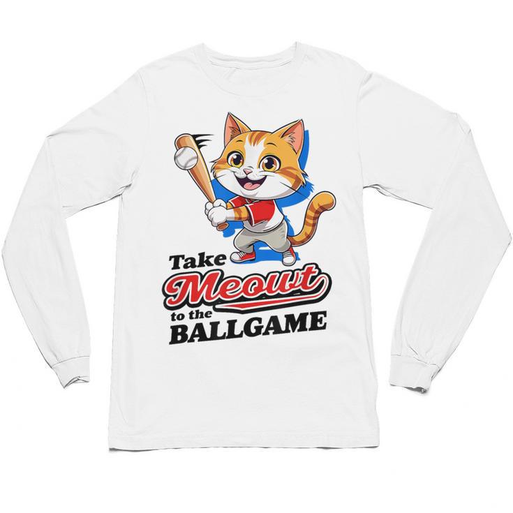 Take Meowt To The Ball Game Tee Slugger Cat Baseball Unisex Long Sleeve T-Shirt