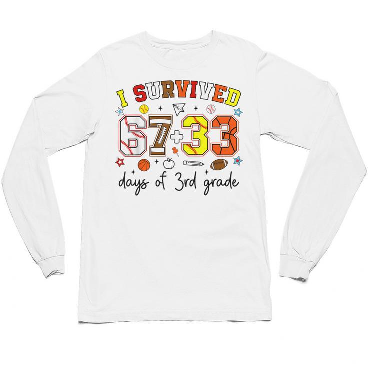 I Survived 6733 Days Baseball Football Softball 3rd Grade Unisex Long Sleeve T-Shirt
