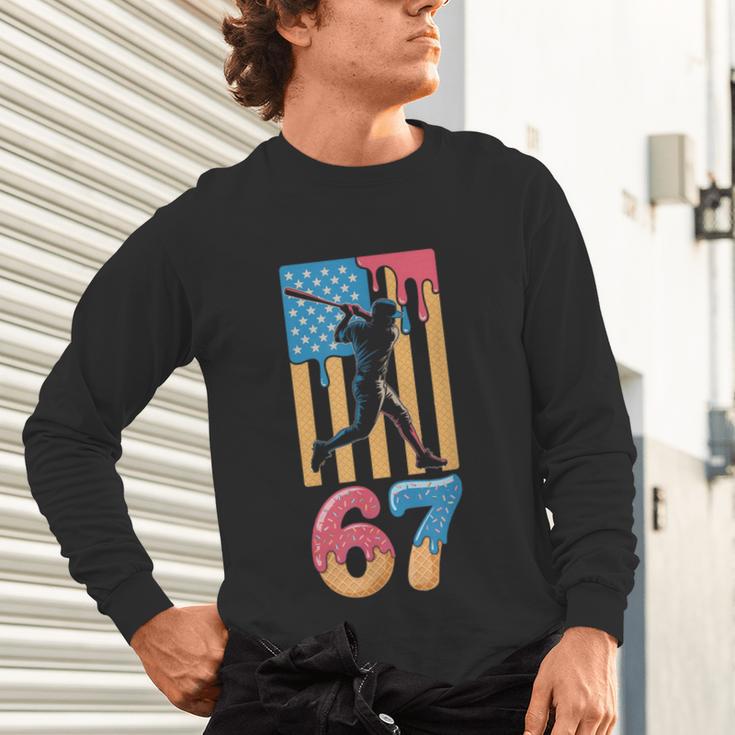 Baseball Drip USA Flag 67 Player 67th Birthday Ice Cream 67 Unisex Long Sleeve T-Shirt Baseball Drip USA Flag 67 Player 67th Birthday Ice Cream 67 Unisex Long Sleeve T-Shirt