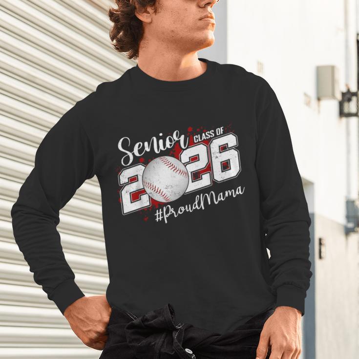Proud Mama Of A 2026 Senior Baseball Graduation Mom Unisex Long Sleeve T-Shirt Proud Mama Of A 2026 Senior Baseball Graduation Mom Unisex Long Sleeve T-Shirt