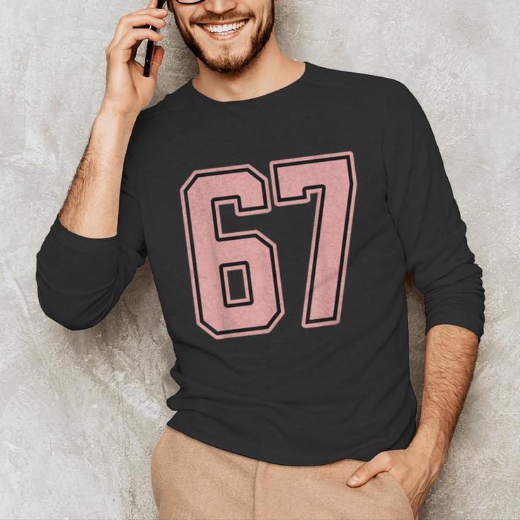 6 7 Number 67 Baseball Meme Tee For Women Unisex Long Sleeve T-Shirt 6 7 Number 67 Baseball Meme Tee For Women Unisex Long Sleeve T-Shirt