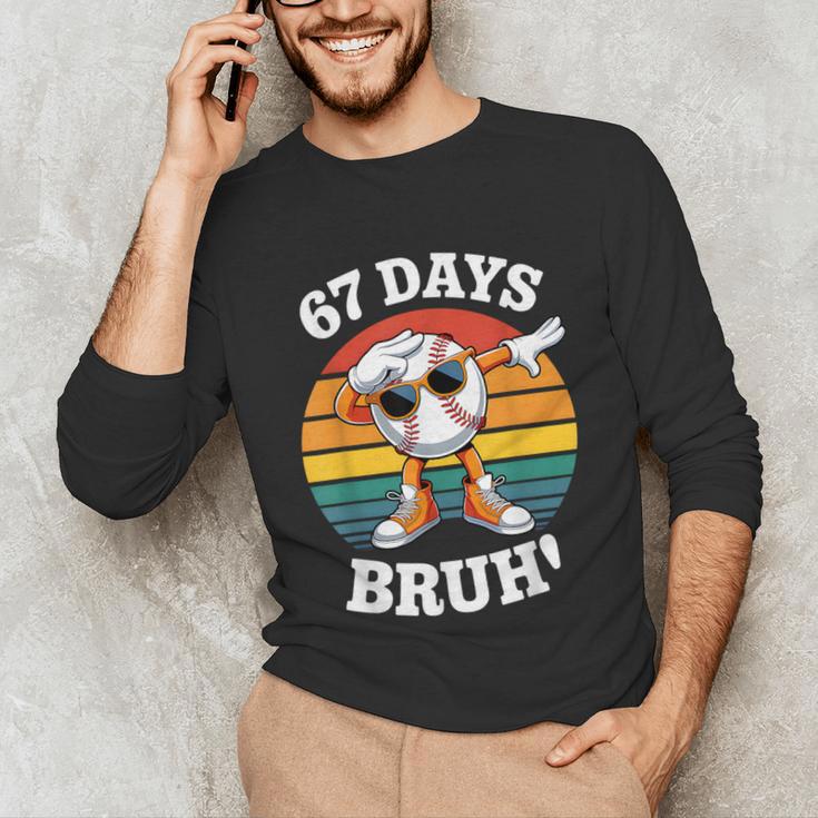 67 Days Of School Bruh Teacher Kids Dabbing Baseball Unisex Long Sleeve T-Shirt