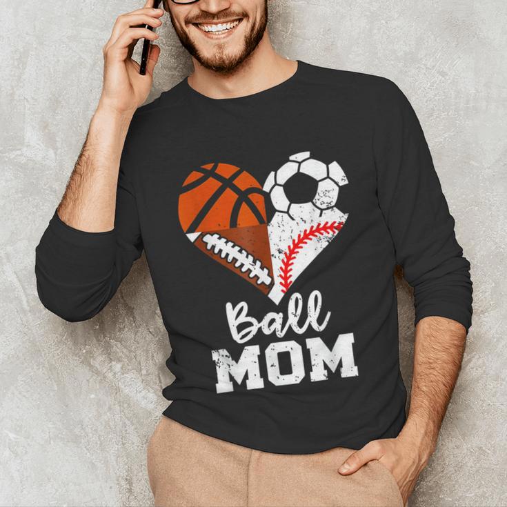 Ball Mom Heart Soccer Basketball Baseball Football Mom Unisex Long Sleeve T-Shirt
