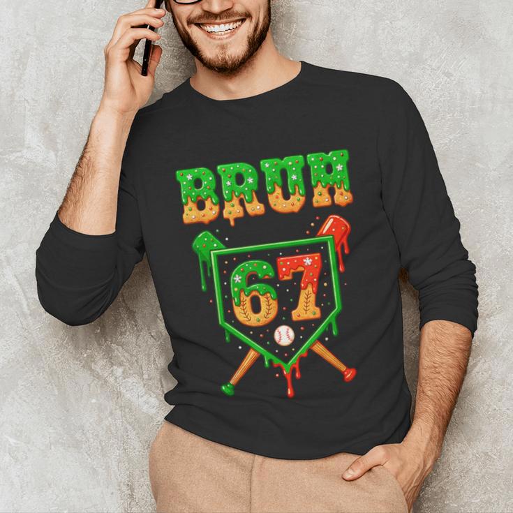 Bruh 67 Baseball Christmas Gingerbread Drip Number 67 Player Unisex Long Sleeve T-Shirt