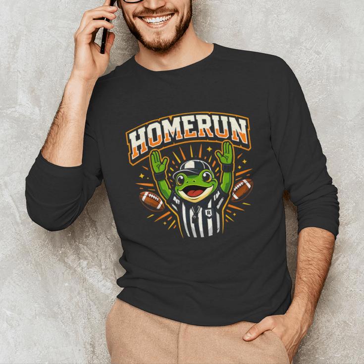 Football Referee Touchdown Baseball Homerun Frog Unisex Long Sleeve T-Shirt Football Referee Touchdown Baseball Homerun Frog Unisex Long Sleeve T-Shirt