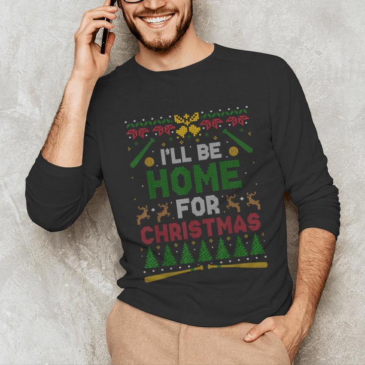 I’Ll Be Home For Christmas Baseball Ugly Sweater Unisex Long Sleeve T-Shirt I’Ll Be Home For Christmas Baseball Ugly Sweater Unisex Long Sleeve T-Shirt