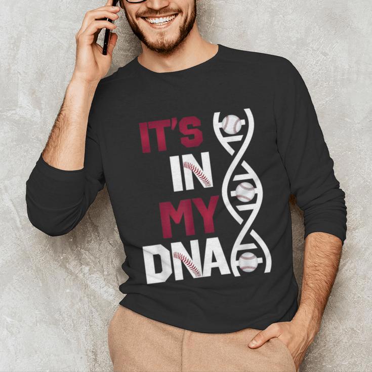 ITS In My DNA Baseball Sport Player Saying Unisex Long Sleeve T-Shirt ITS In My DNA Baseball Sport Player Saying Unisex Long Sleeve T-Shirt