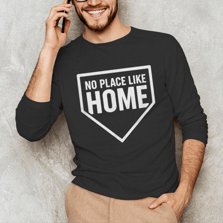 No Place Like Home Baseball Home Plate Unisex Long Sleeve T-Shirt