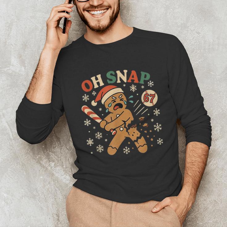 Oh Snap Gingerbread 67 Meme Baseball Christmas Xmas Unisex Long Sleeve T-Shirt Oh Snap Gingerbread 67 Meme Baseball Christmas Xmas Unisex Long Sleeve T-Shirt