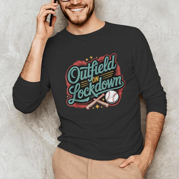 Outfield On Lockdown Baseball Defense Sports Unisex Long Sleeve T-Shirt Outfield On Lockdown Baseball Defense Sports Unisex Long Sleeve T-Shirt