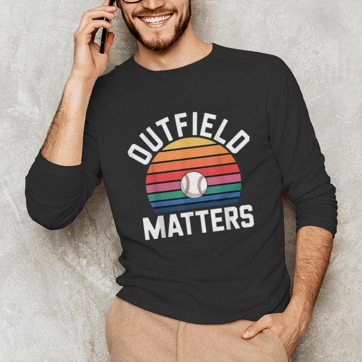 Outfield Matters Baseball Outfielder Athlete Sports Unisex Long Sleeve T-Shirt