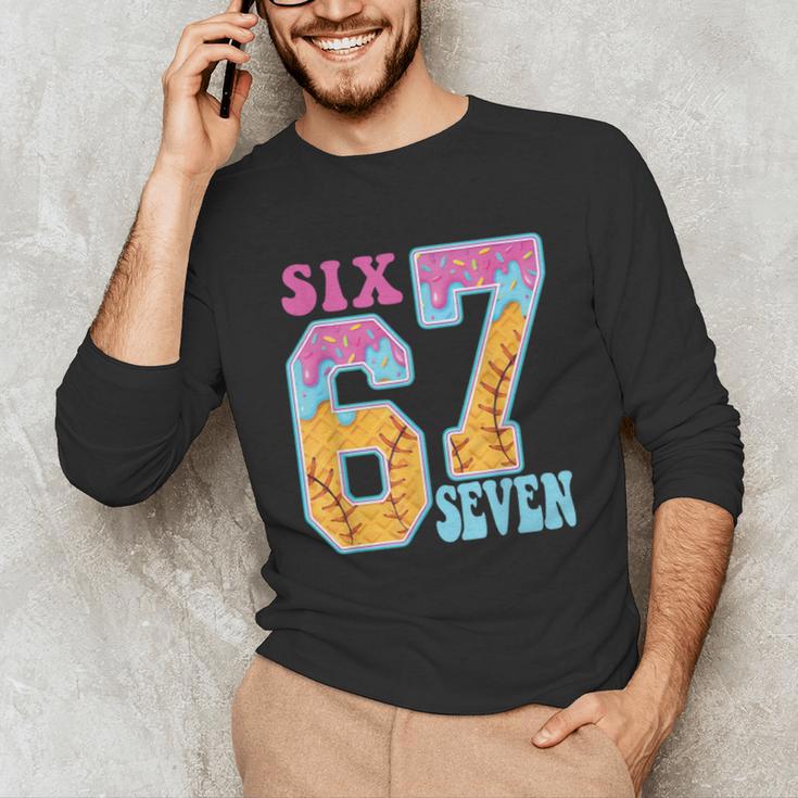 Six Seven Drip Baseball Player Number 67 Or 67th Birthday Unisex Long Sleeve T-Shirt