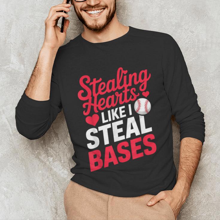 Stealing Hearts Like I Steal Bases Cute Baseball Valentine Unisex Long Sleeve T-Shirt Stealing Hearts Like I Steal Bases Cute Baseball Valentine Unisex Long Sleeve T-Shirt