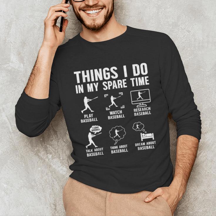 Things I Do In My Spare Time Baseball Lovers Kids Boys Unisex Long Sleeve T-Shirt