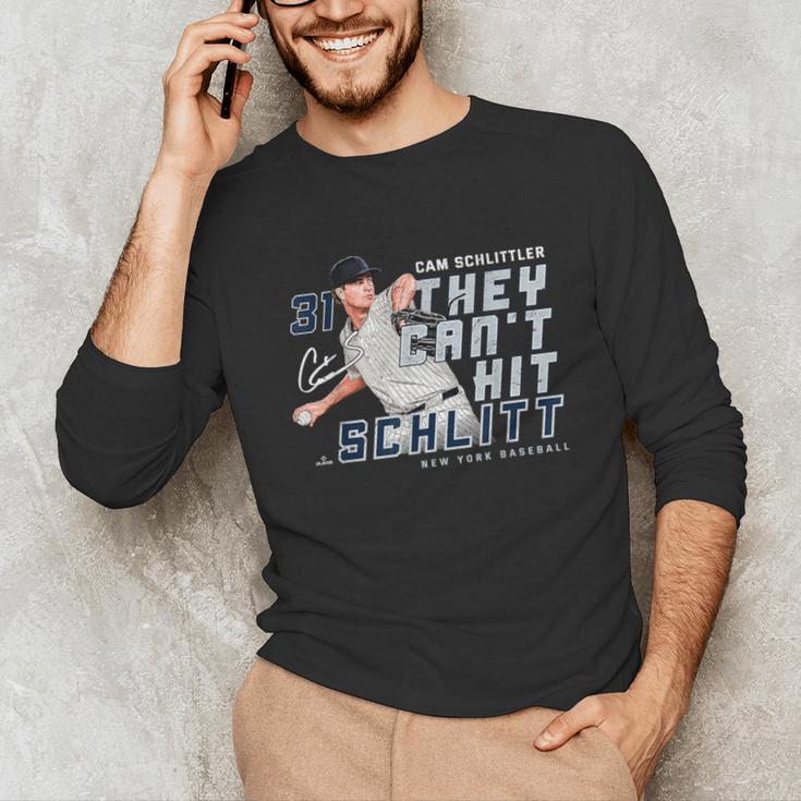 They Can't Hit Schlitt Cam Schlittler New York Baseball MLBP Unisex Long Sleeve T-Shirt They Can't Hit Schlitt Cam Schlittler New York Baseball MLBP Unisex Long Sleeve T-Shirt