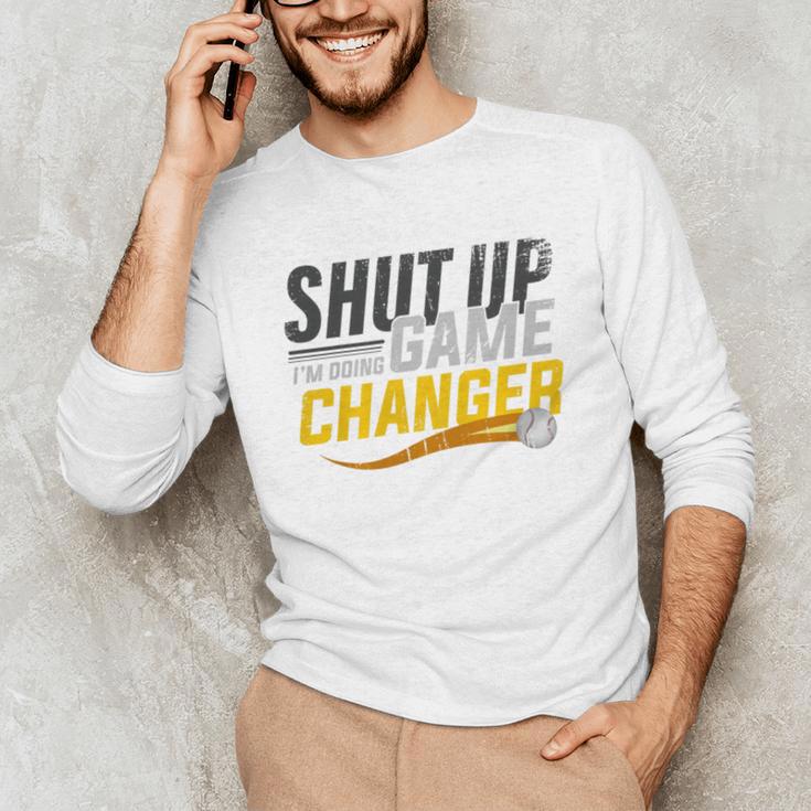 Baseball Fan Shut Up I'm Doing Game Changer Premium Tri-Blend Unisex Long Sleeve T-Shirt