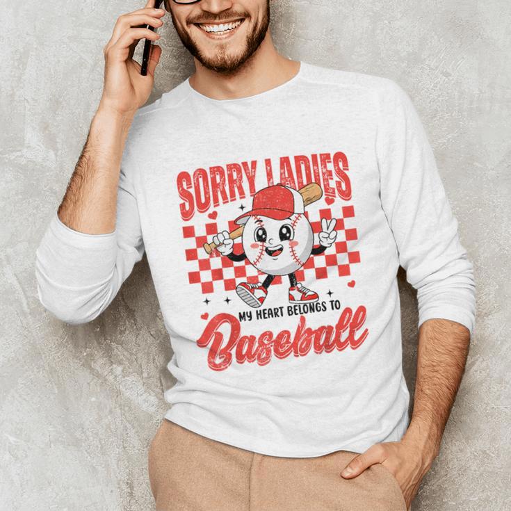 Sorry Ladies My Heart Belongs To Baseball Valentines Boys Unisex Long Sleeve T-Shirt Sorry Ladies My Heart Belongs To Baseball Valentines Boys Unisex Long Sleeve T-Shirt