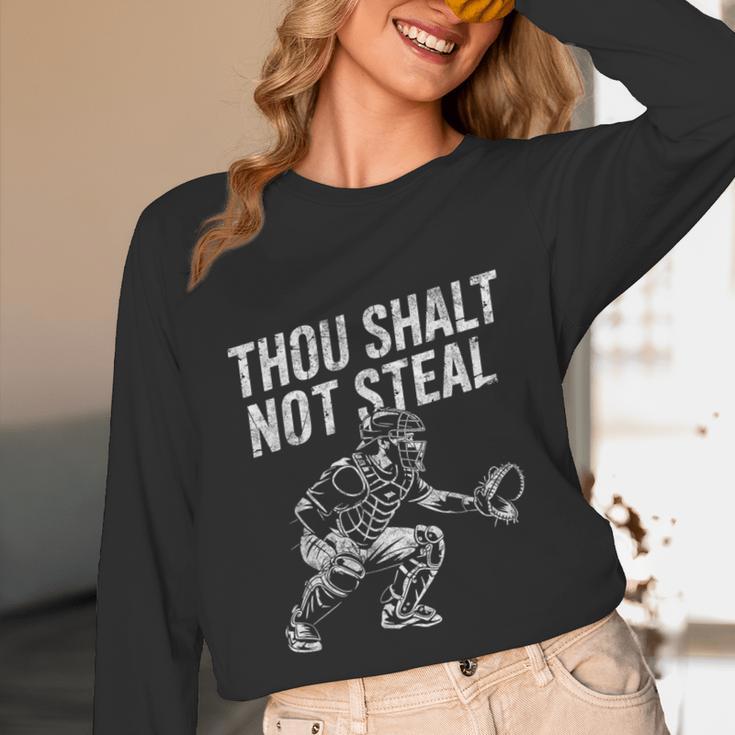 Baseball Player Catcher Thou Shalt Not Steal Coach Baseball Unisex Long Sleeve T-Shirt