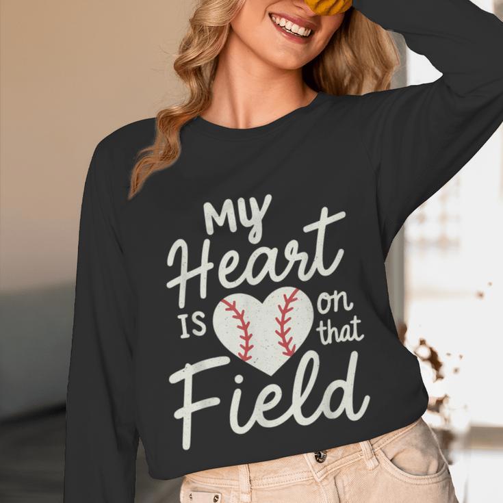 My Heart Is On That Field Baseball Unisex Long Sleeve T-Shirt My Heart Is On That Field Baseball Unisex Long Sleeve T-Shirt
