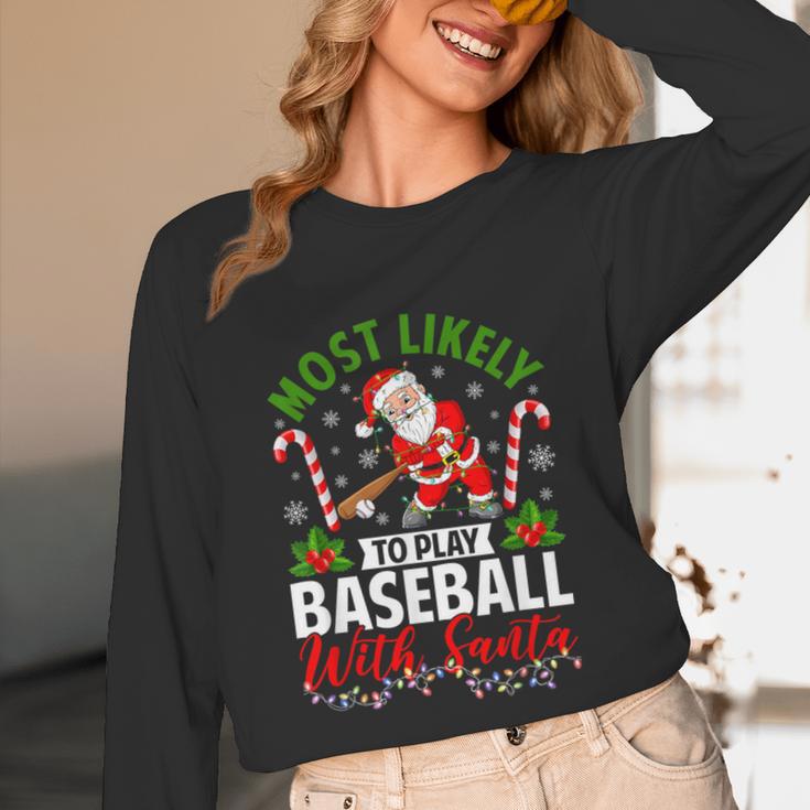 Most Likely To Play Baseball With Santa Christmas Pajamas Unisex Long Sleeve T-Shirt