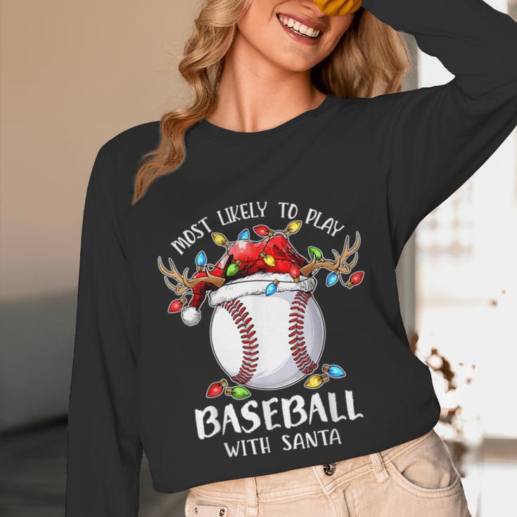 Most Likely To Play Baseball With Santa Christmas Xmas Unisex Long Sleeve T-Shirt Most Likely To Play Baseball With Santa Christmas Xmas Unisex Long Sleeve T-Shirt